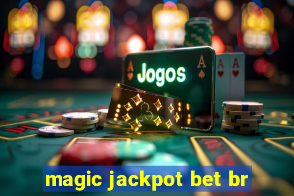 magic jackpot bet br